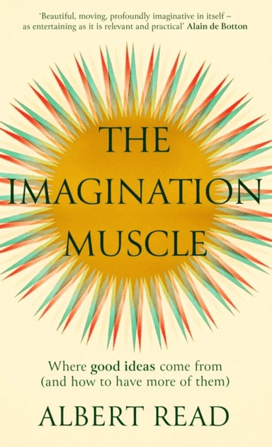 The Imagination Muscle av Albert Read