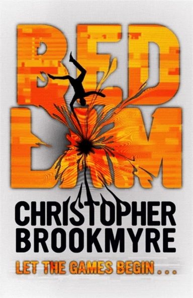 Bedlam av Christopher Brookmyre