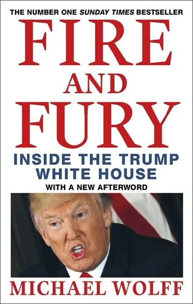 Fire and Fury av Michael Wolff