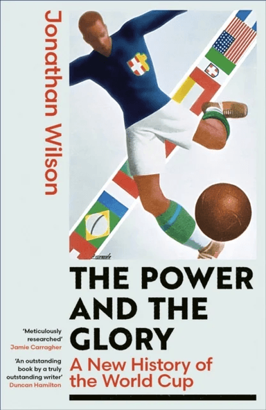The Power and the Glory av Jonathan Wilson