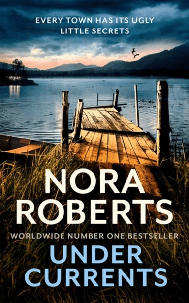 Under Currents av Nora Roberts