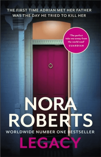 Legacy: a gripping new novel from global bestselling author av Nora Roberts