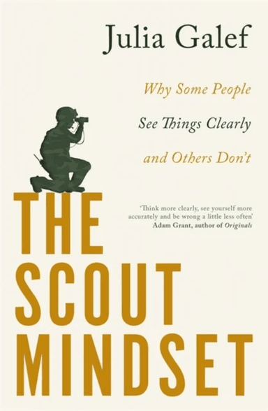 The Scout Mindset av Julia Galef