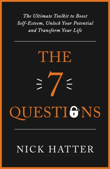 The 7 Questions av Nick Hatter