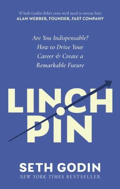Linchpin av Seth Godin