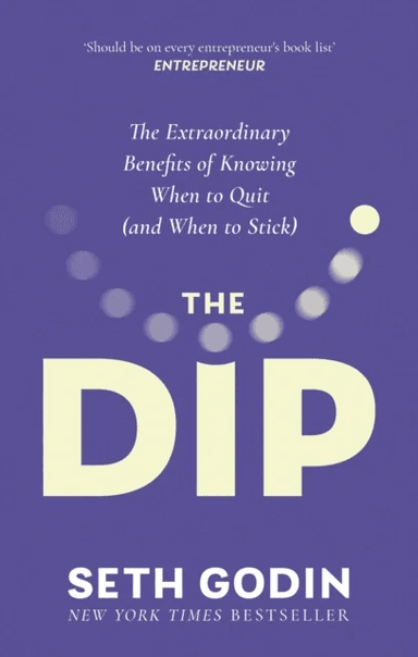 The Dip av Seth Godin