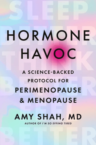Hormone Havoc av Dr Amy Shah