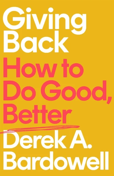 Giving Back av Derek A. Bardowell