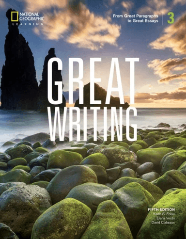 Great Writing 3: Student's Book av David Clabeaux, Elena Solomon, Keith Folse