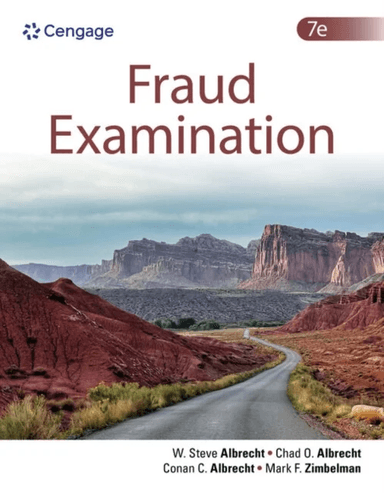 Fraud Examination av W. (Utah State University and Emeritus Professor Brigham Young University) Albrecht, Chad (Utah State University) Albrecht, Conan