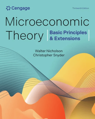 Microeconomic Theory : Basic Principles &amp; Extensions