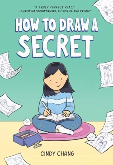 How to Draw a Secret av Cindy Chang