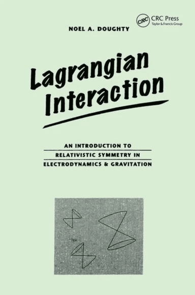 Lagrangian Interaction av Noel Doughty