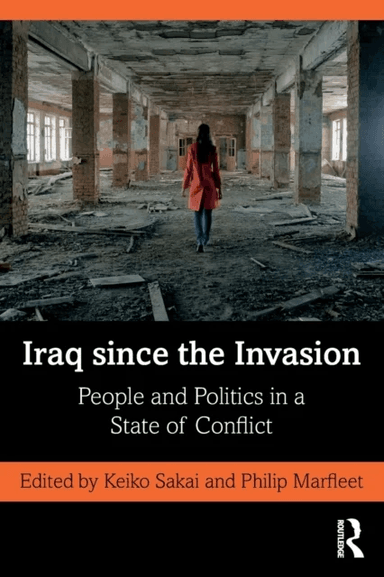 Iraq since the Invasion