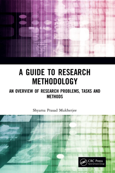 A Guide to Research Methodology av Shyama Prasad Mukherjee