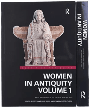 Women in Antiquity av Stephanie Lynn (Rutgers USA) Budin