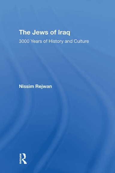 The Jews Of Iraq av Nissim Rejwan