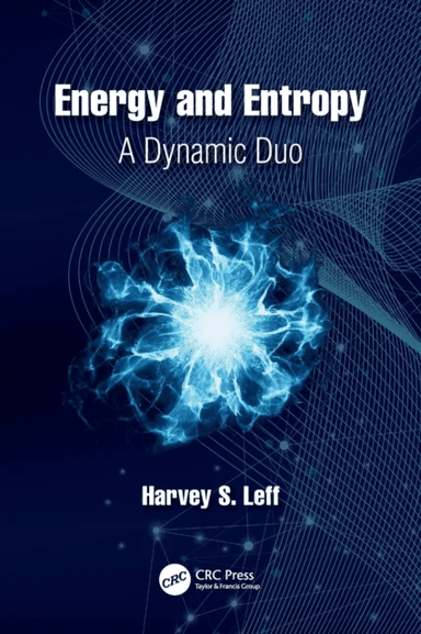 Energy and Entropy av Harvey S. Leff