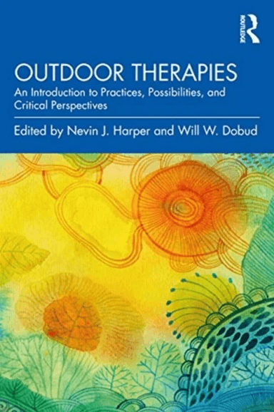 Outdoor Therapies av Harper &amp; Dobud