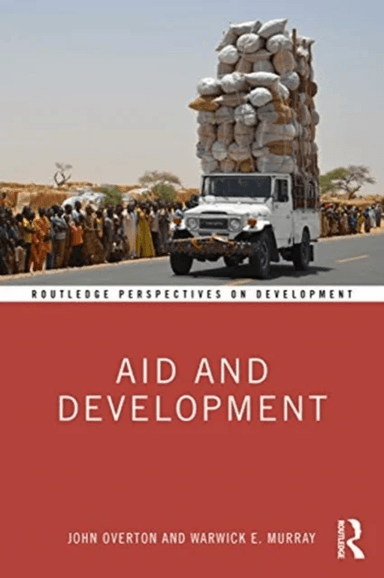 Aid and Development av John (Victoria University of Wellington  Overton