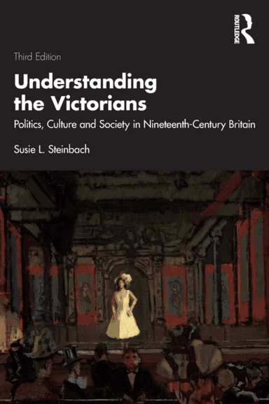 Understanding the Victorians av Susie L. (Hamline University USA) Steinbach