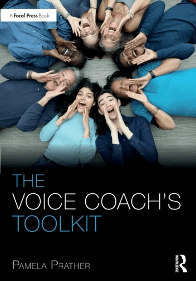 The Voice Coach's Toolkit av Pamela Prather