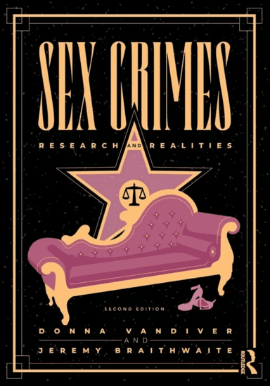 Sex Crimes av Donna Vandiver, Jeremy Braithwaite