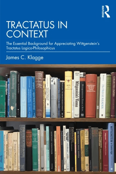 Tractatus in Context av James C. Klagge