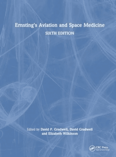 Ernsting's Aviation and Space Medicine