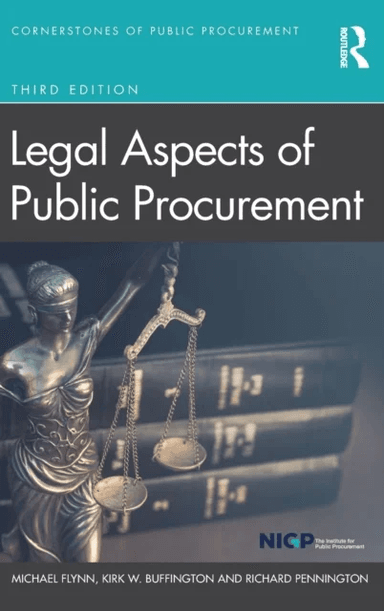 Legal Aspects of Public Procurement av Michael Flynn, Kirk Buffington, Richard Pennington