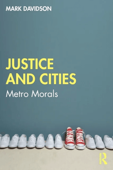 Justice and Cities av Mark Davidson