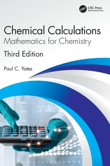 Chemical Calculations av Paul Yates, Paul C. Yates