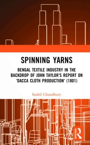 Spinning Yarns av Sushil Chaudhury