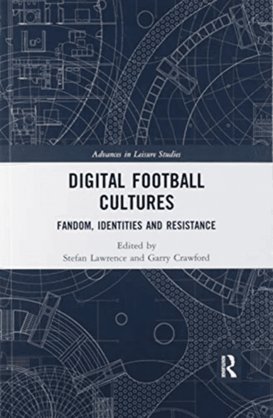 Digital Football Cultures