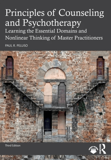 Principles of Counseling and Psychotherapy av Paul R. (Florida Atlantic University USA) Peluso