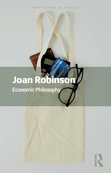 Economic Philosophy av Joan Robinson