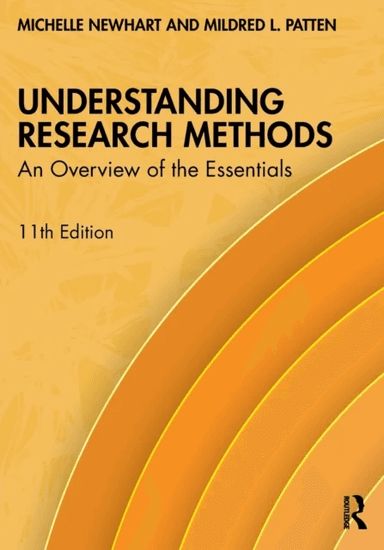 Understanding Research Methods av Michelle Newhart, Mildred L. Patten