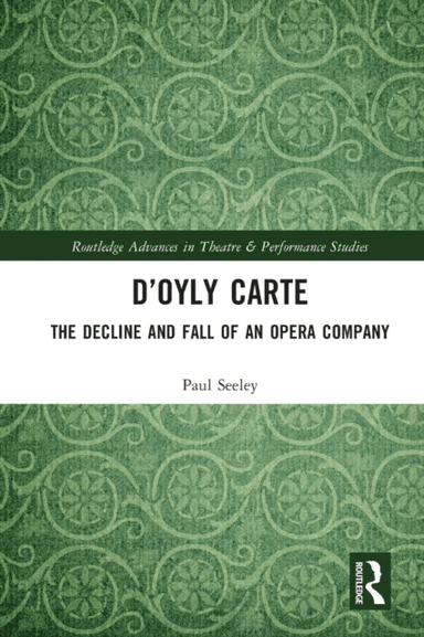 D¿Oyly Carte av Paul Seeley