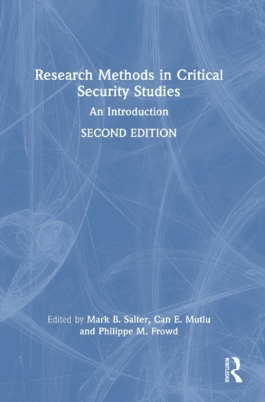 Research Methods in Critical Security Studies