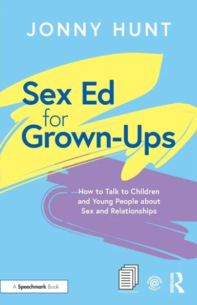 Sex Ed for Grown-Ups av Jonny Hunt