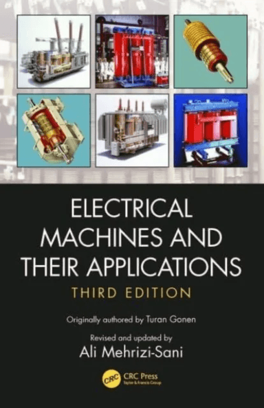Electrical Machines and Their Applications av Ali Mehrizi-Sani