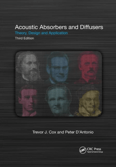 Acoustic Absorbers and Diffusers av Trevor Cox, Peter D'Antonio