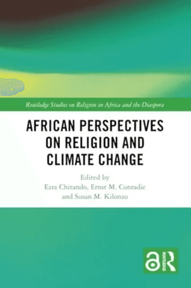African Perspectives on Religion and Climate Change