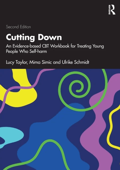 Cutting Down av Lucy (South London and Maudsley NHS UK) Taylor, Mima (South London and Maudsley NHS UK) Simic, Ulrike (Maudsley Hospital and Institute