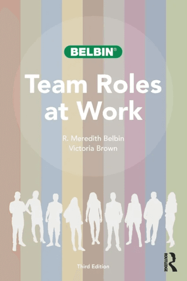 Team Roles at Work av R. Meredith Belbin, Victoria Brown