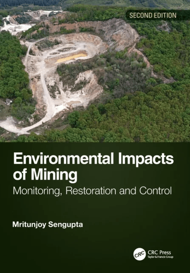 Environmental Impacts of Mining av itunjoy Sengupta