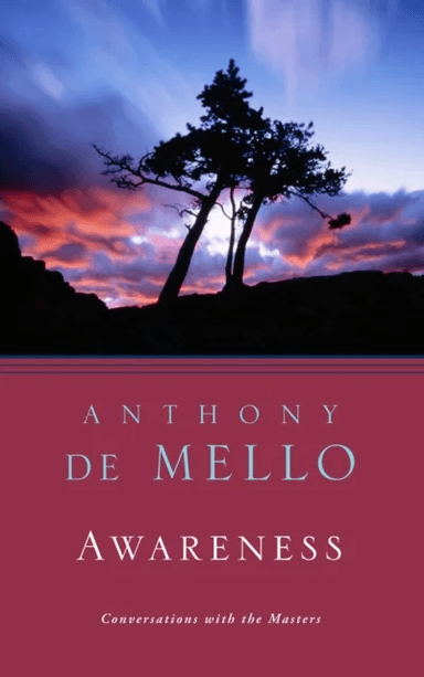 Awareness av Anthony De Mello
