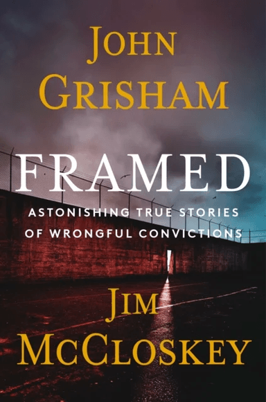 Framed av John Grisham, Jim Mccloskey
