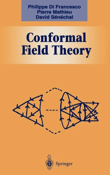 Conformal Field Theory av Philippe Francesco, Pierre Mathieu, David Senechal