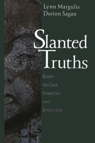 Slanted Truths av Lynn Margulis, Dorion Sagan